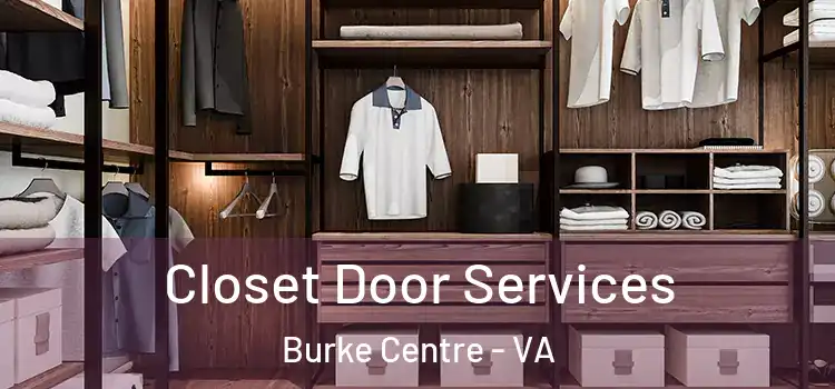  Closet Door Services Burke Centre - VA