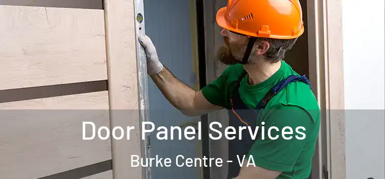  Door Panel Services Burke Centre - VA