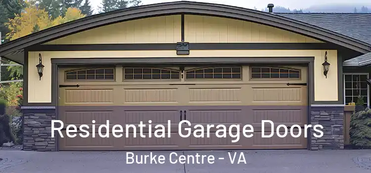  Residential Garage Doors Burke Centre - VA